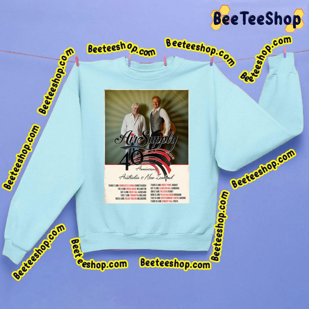 40th Anniversary Air Supply Trending Unisex Sweatshirt 40th Anniversary Air Supply Trending Unisex Sweatshirt