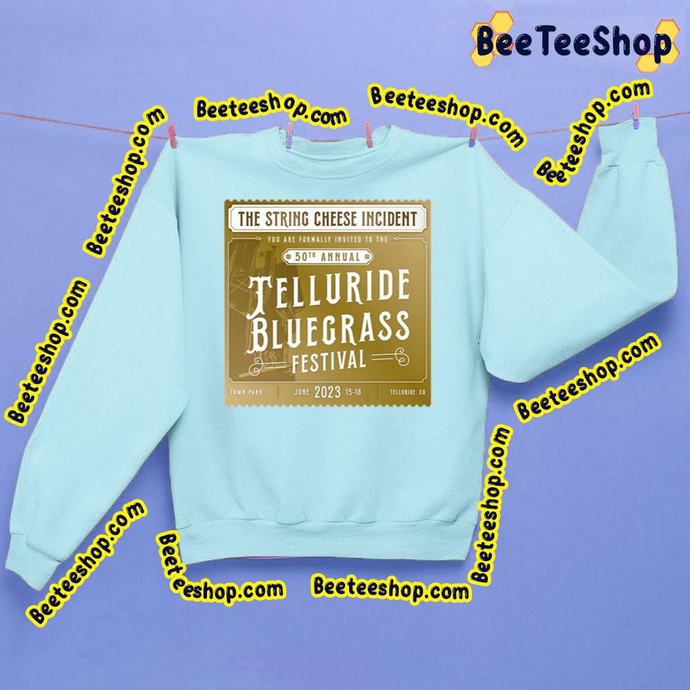 50th Annual Telluride Bluegrass Festival The String Chesse Incdent Trending Unisex Shirt 50th Annual Telluride Bluegrass Festival The String Chesse Incdent Trending Unisex Shirt