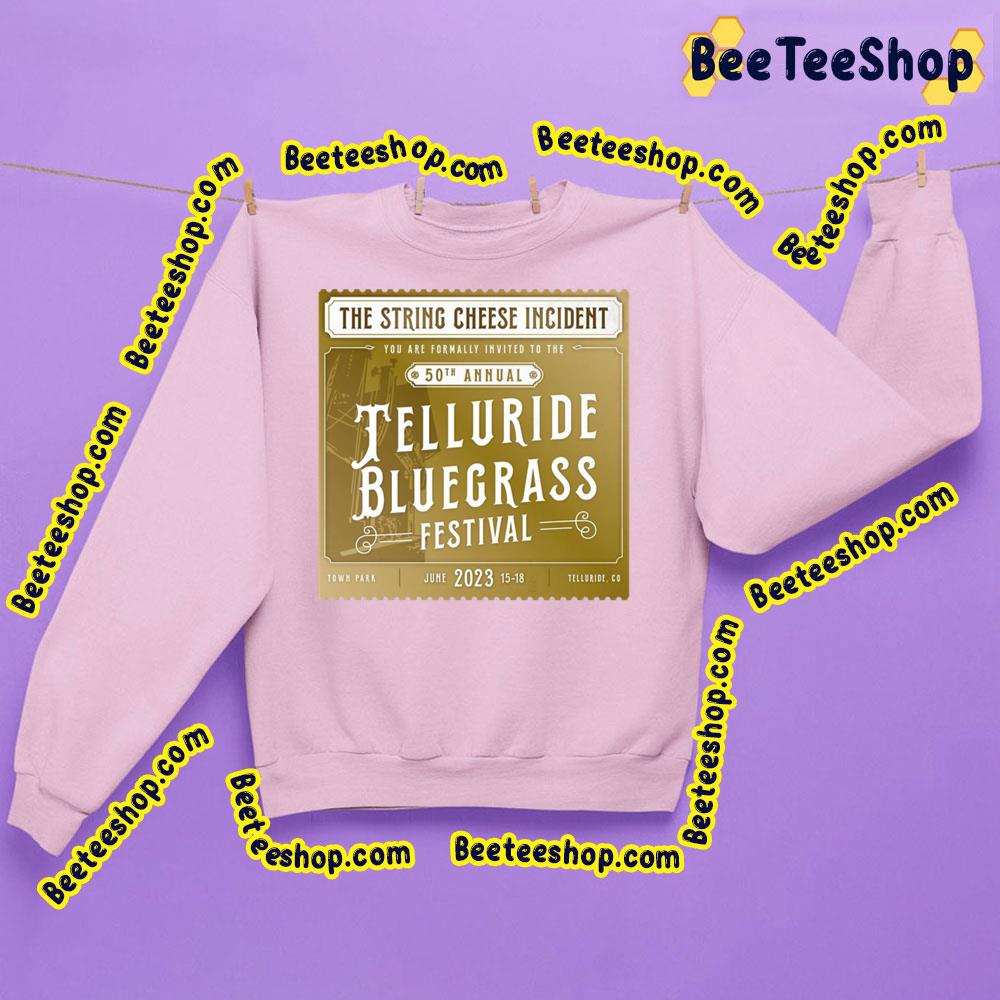 50th Annual Telluride Bluegrass Festival The String Chesse Incdent Trending Unisex Shirt 50th Annual Telluride Bluegrass Festival The String Chesse Incdent Trending Unisex Shirt