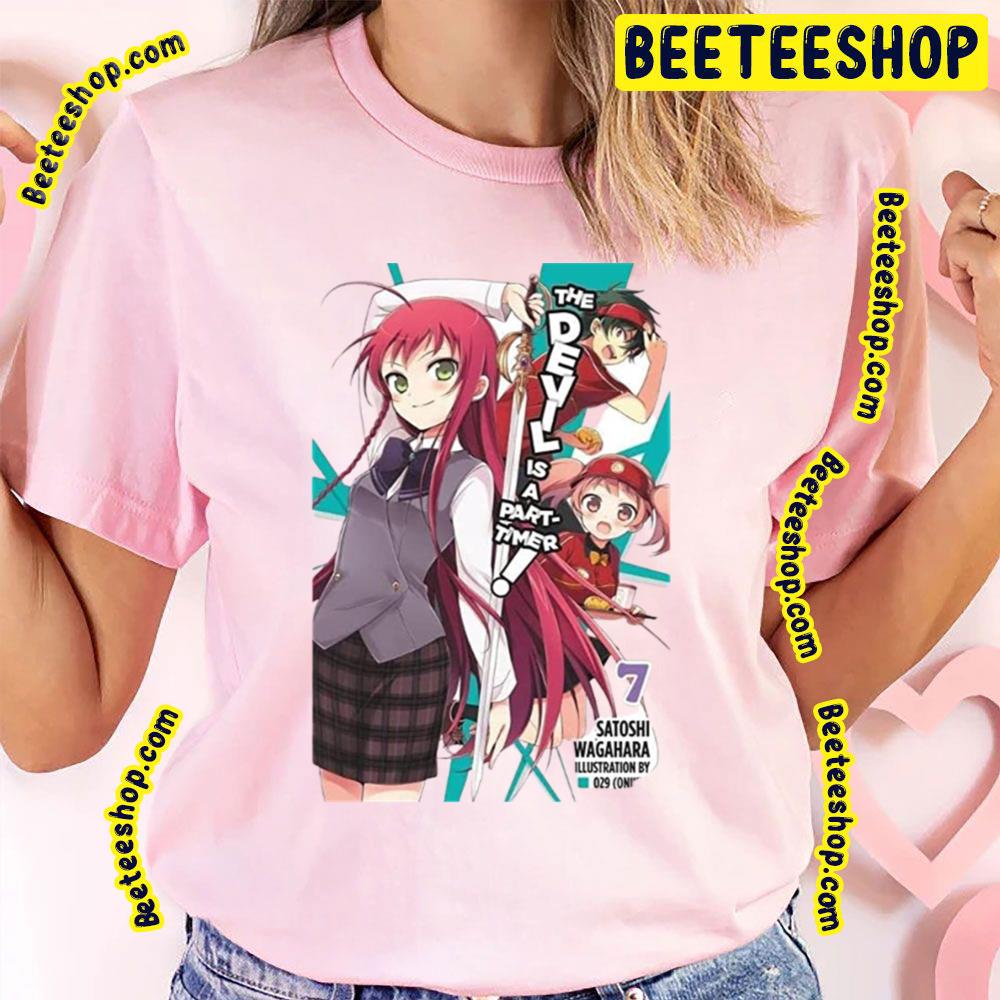 7 The Devil Is A Part-Timer! Trending Unisex T-Shirt 7 The Devil Is A Part-Timer! Trending Unisex T-Shirt