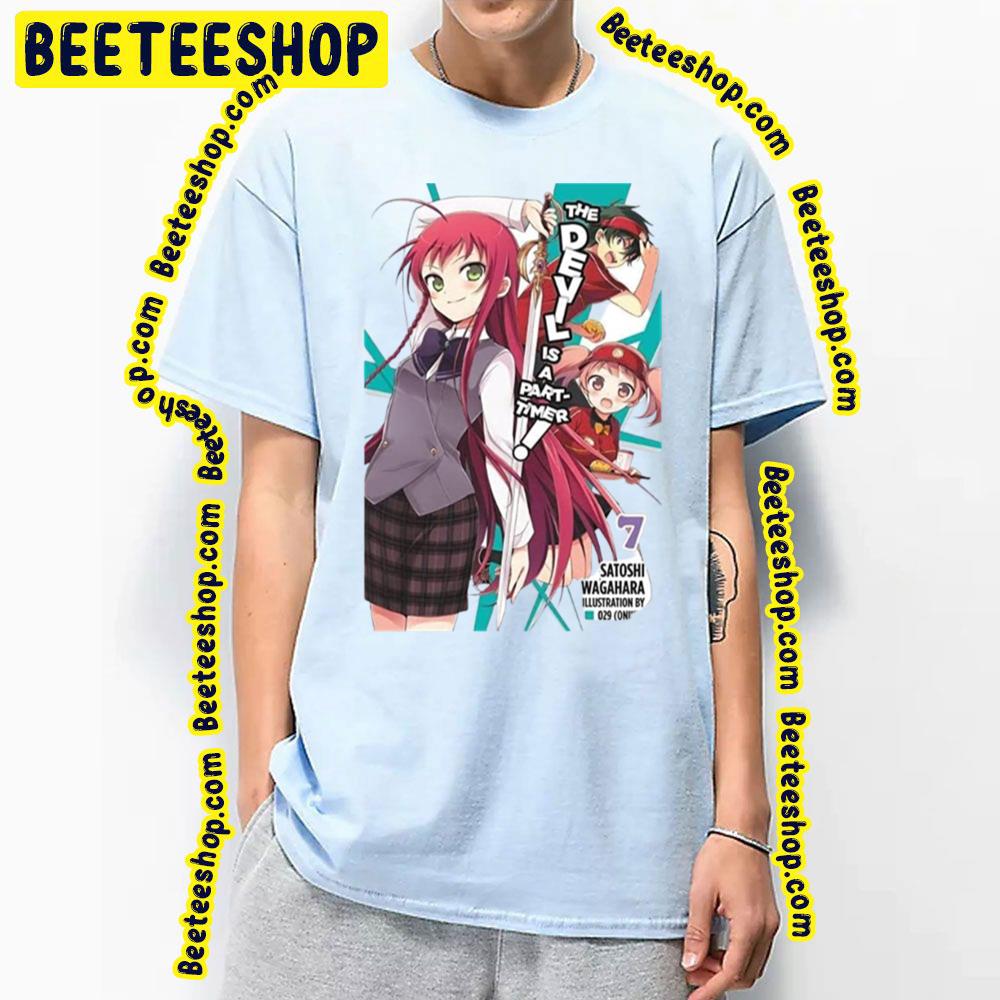 7 The Devil Is A Part-Timer! Trending Unisex T-Shirt 7 The Devil Is A Part-Timer! Trending Unisex T-Shirt
