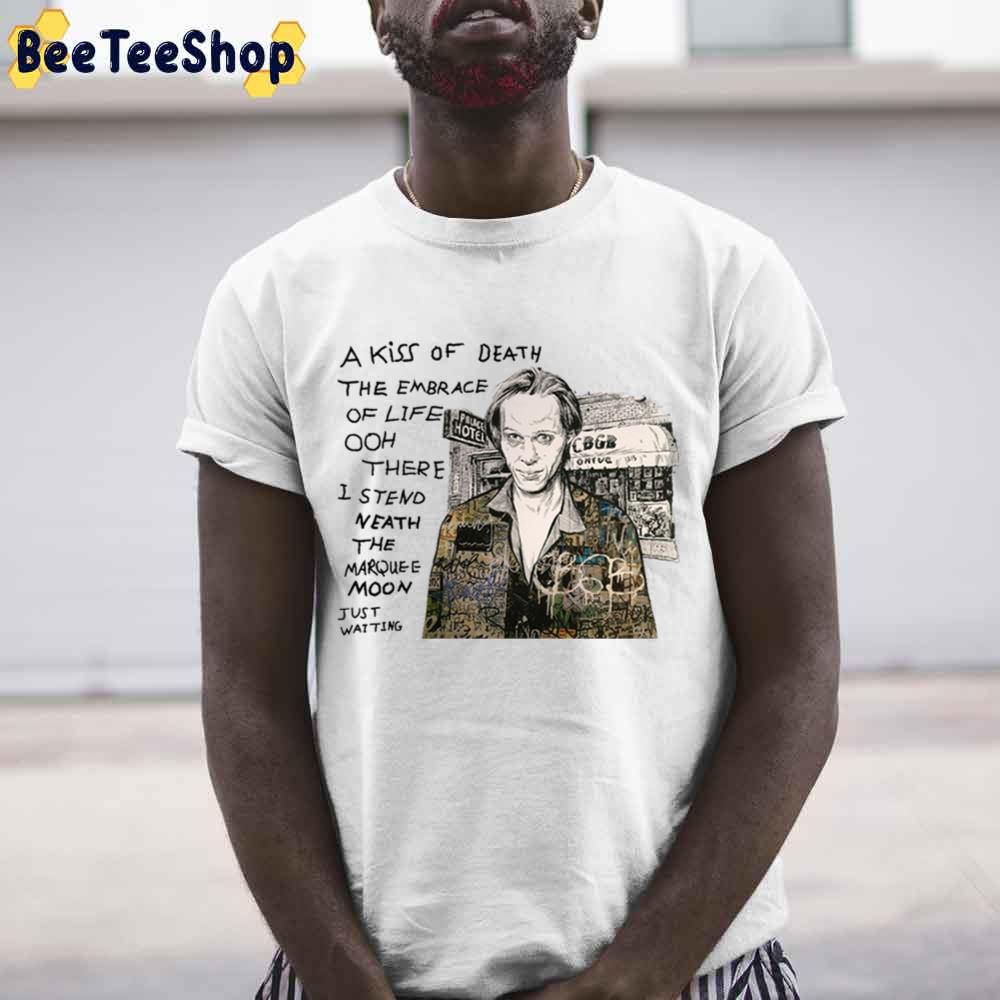A Kiss Of Death Tom Verlaine Trending Unisex Shirt A Kiss Of Death Tom Verlaine Trending Unisex Shirt