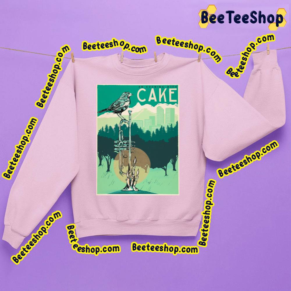 An Evening With Cake Trending Unisex Sweatshirt An Evening With Cake Trending Unisex Sweatshirt
