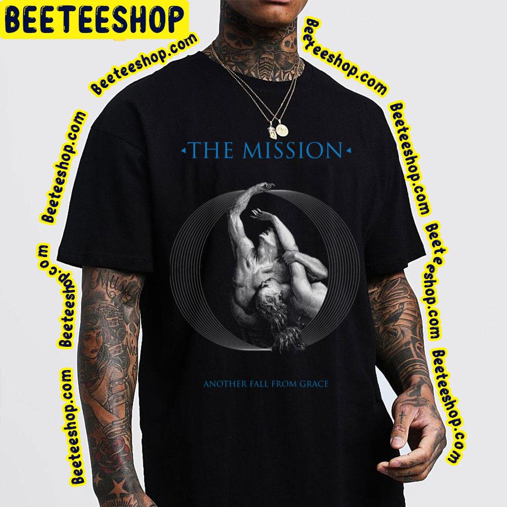 Another Fall From Grace The Mission Trending Unisex T-Shirt Another Fall From Grace The Mission Trending Unisex T-Shirt