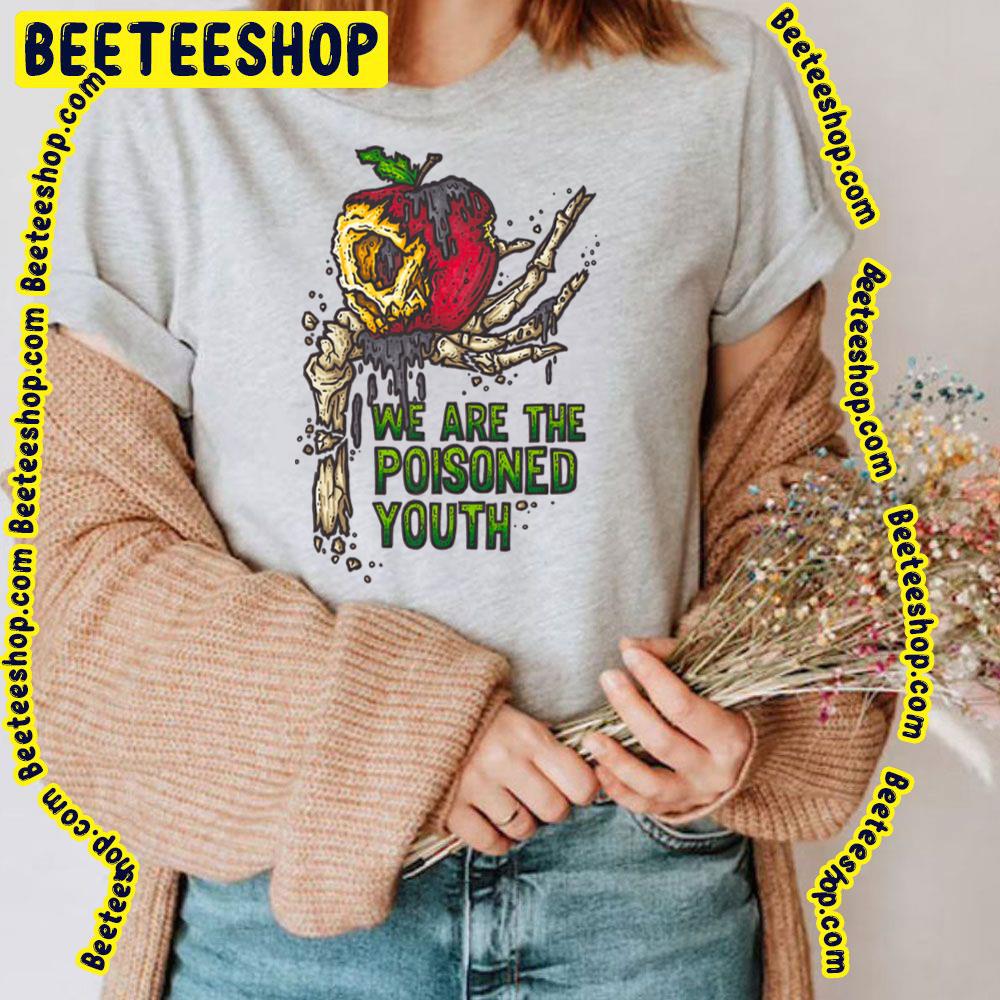 Apell Croaks Graphic We Are The Poisoned Youth Trending Unisex T-Shirt Apell Croaks Graphic We Are The Poisoned Youth Trending Unisex T-Shirt