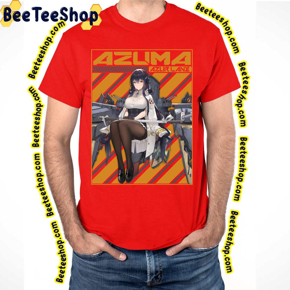 Azuma Azur Lane Trending Unisex T-Shirt Azuma Azur Lane Trending Unisex T-Shirt