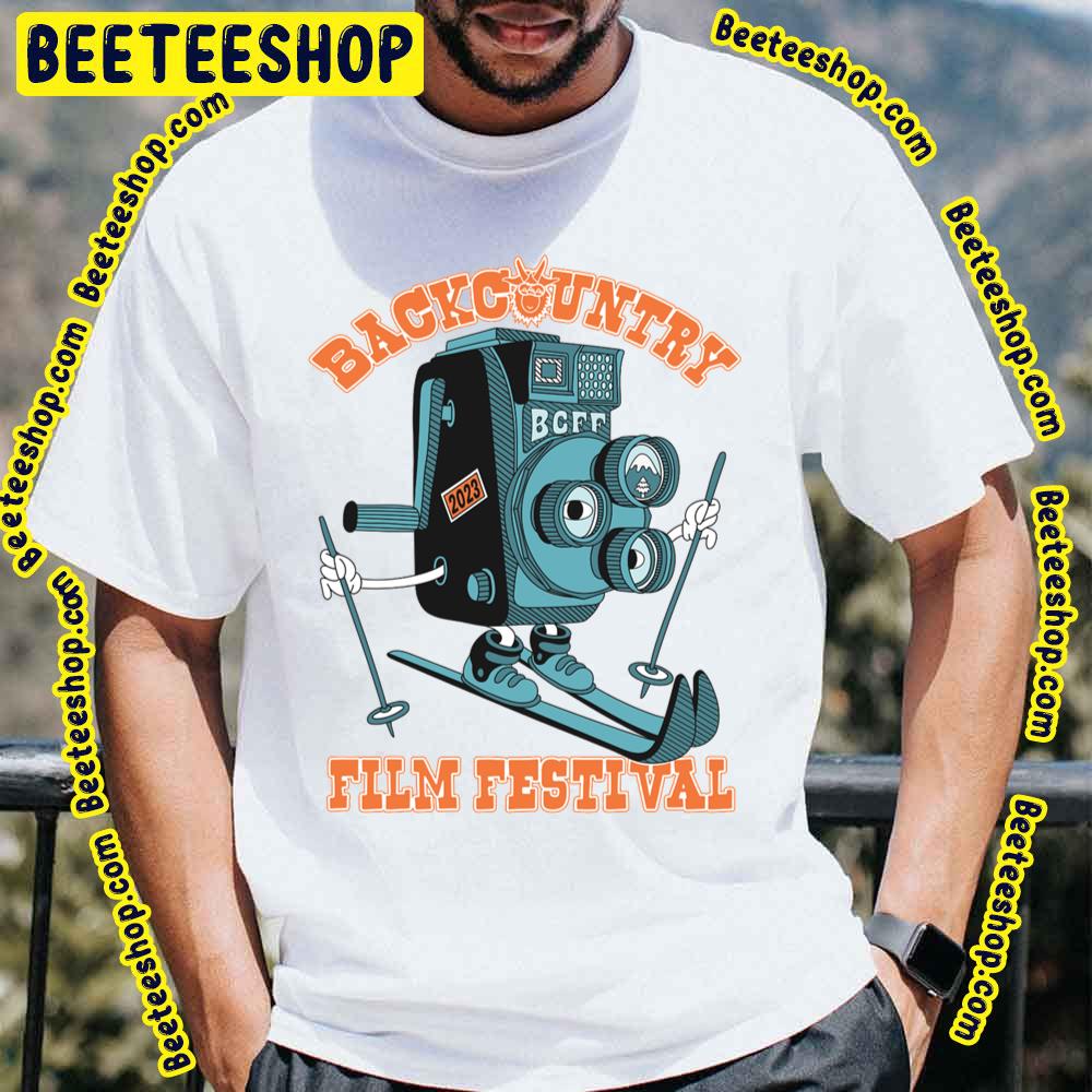 Backcountry Film Festival Trending Unisex T-Shirt Backcountry Film Festival Trending Unisex T-Shirt