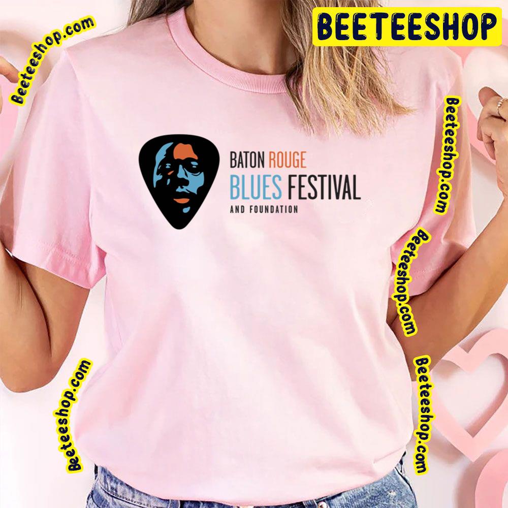 Baton Rouge Blues Festival And Foundation 2023 Trending Unisex T-Shirt Baton Rouge Blues Festival And Foundation 2023 Trending Unisex T-Shirt