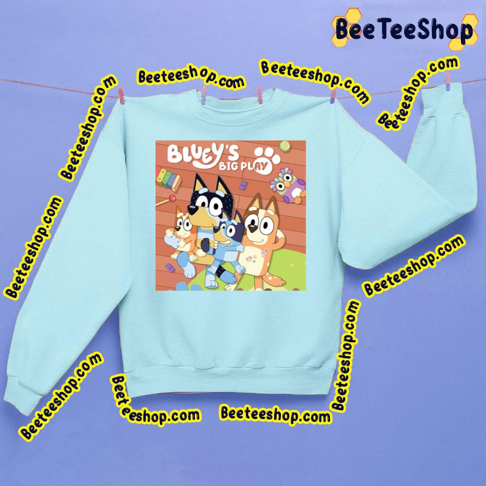 Bluey's Big Play Trending Unisex Sweatshirt Bluey's Big Play Trending Unisex Sweatshirt