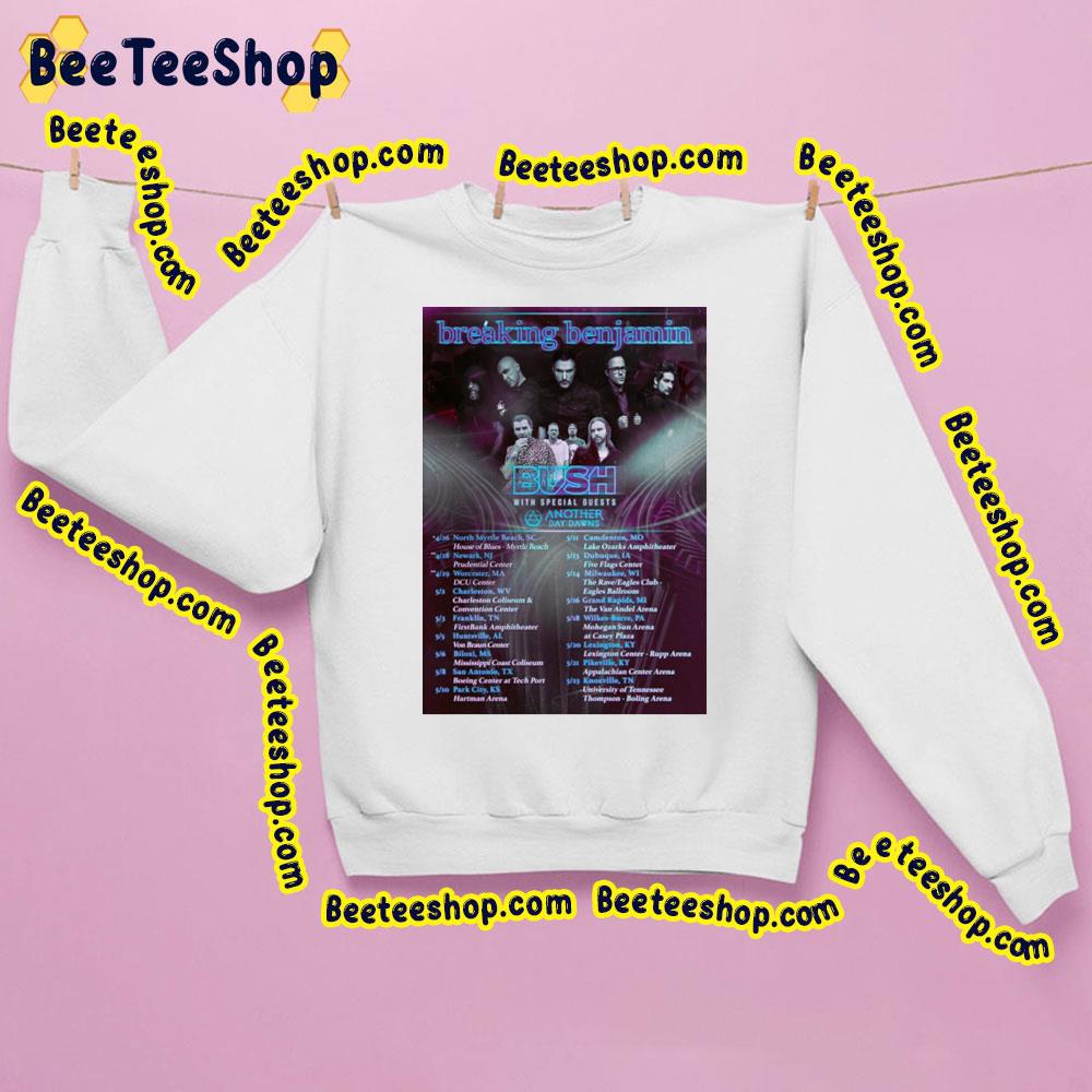 Breaking Benjamin Bush With Another Day Dawns Trending Unisex Sweatshirt Breaking Benjamin Bush With Another Day Dawns Trending Unisex Sweatshirt