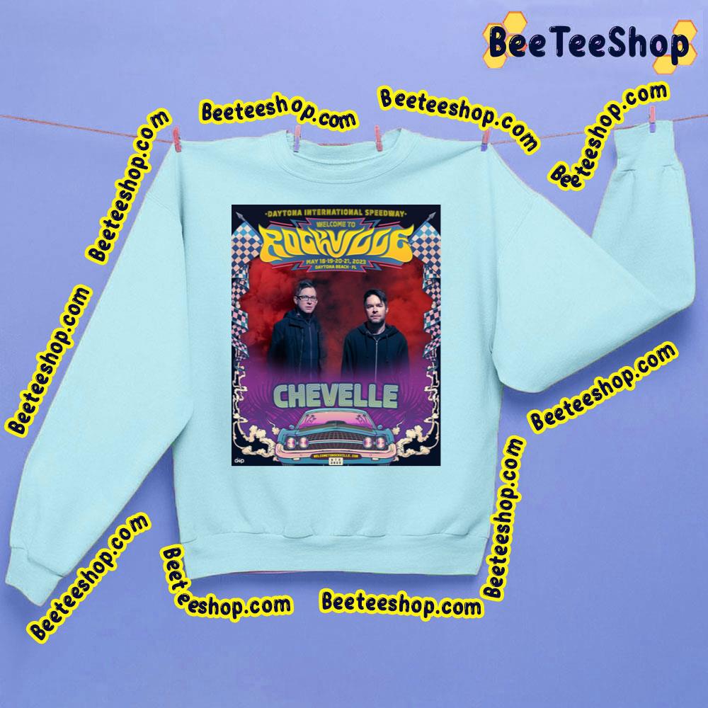Chevelle Welcome To Rockville 2023 Trending Unisex Shirt Chevelle Welcome To Rockville 2023 Trending Unisex Shirt