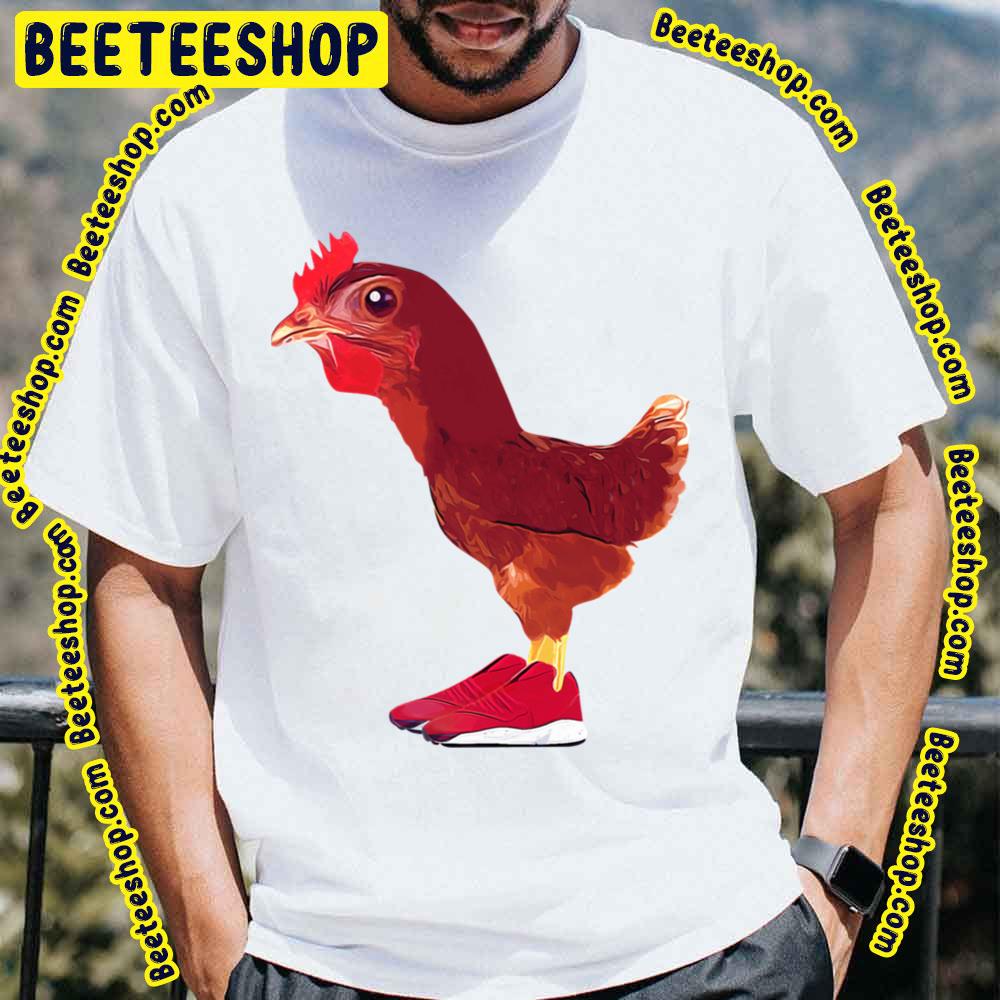 Chicken Shoes Trending Unisex T-Shirt Chicken Shoes Trending Unisex T-Shirt