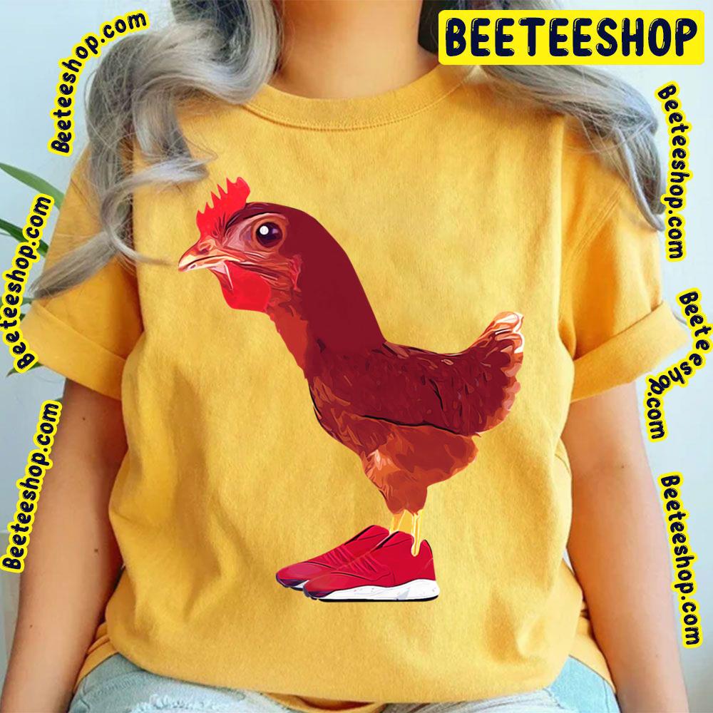 Chicken Shoes Trending Unisex T-Shirt Chicken Shoes Trending Unisex T-Shirt
