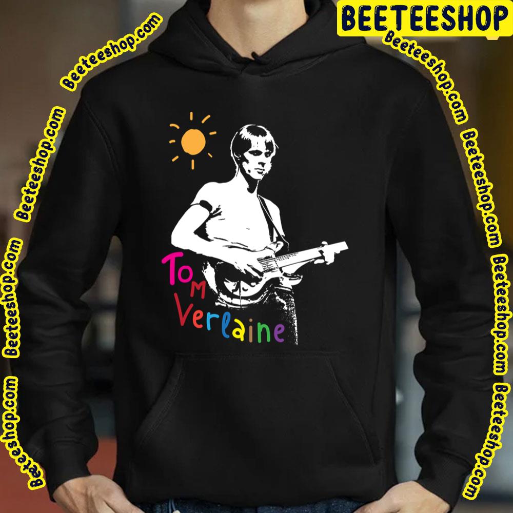 Cute Tom Verlaine Trending Unisex Shirt Cute Tom Verlaine Trending Unisex Shirt