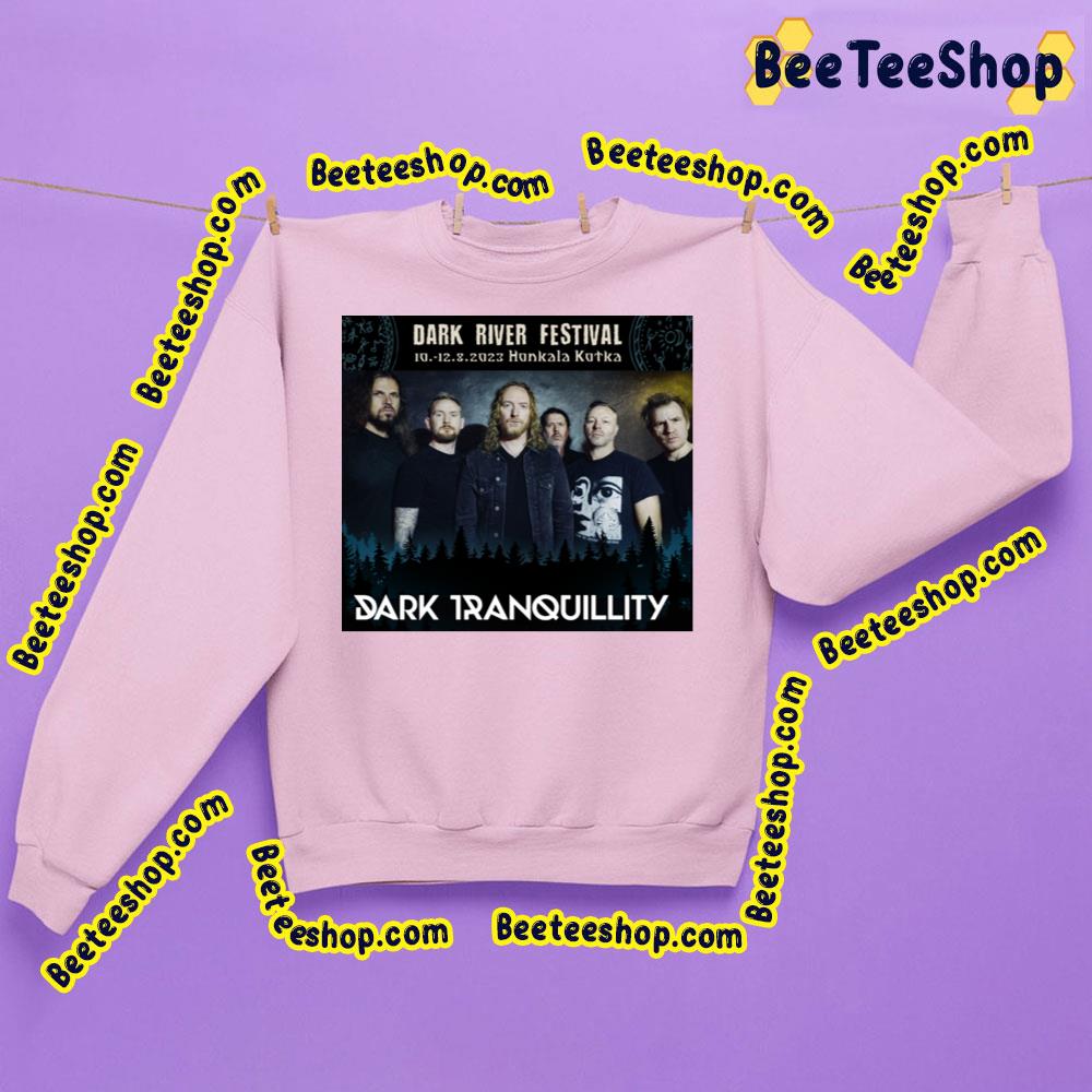 Dark River Festival 2023 Honkala Kotka Dark Tranquillity Trending Unisex Sweatshirt Dark River Festival 2023 Honkala Kotka Dark Tranquillity Trending Unisex Sweatshirt