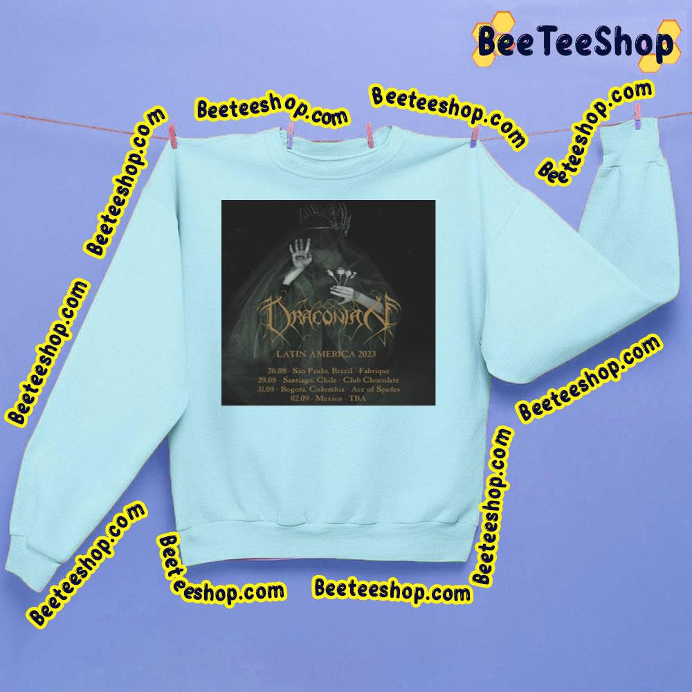 Draconian Latin America 2023 Trending Unisex Sweatshirt Draconian Latin America 2023 Trending Unisex Sweatshirt