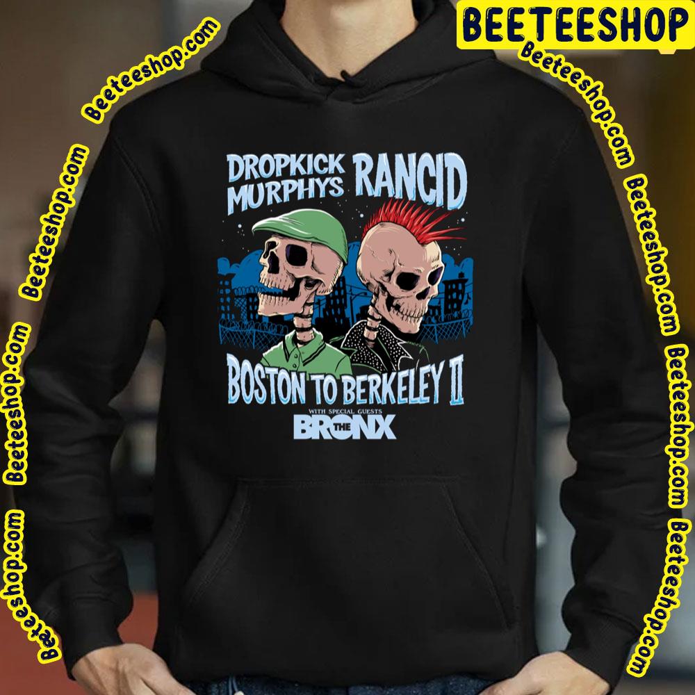 Dropkick Murphys Rancid Boston To Berkeley Ii The Bronx Trending Unisex T-Shirt Dropkick Murphys Rancid Boston To Berkeley Ii The Bronx Trending Unisex T-Shirt