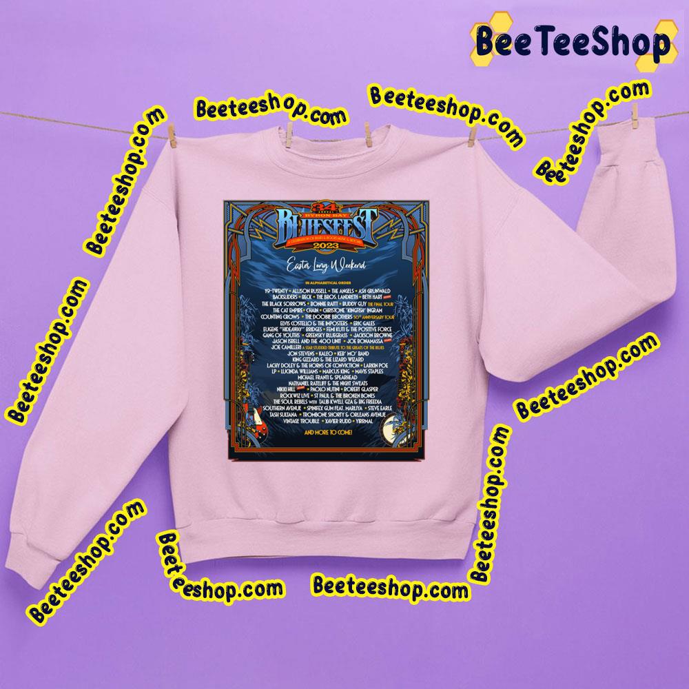Easter Long Weekend 34th Annual Bluesfest 2023 Trending Unisex Sweatshirt Easter Long Weekend 34th Annual Bluesfest 2023 Trending Unisex Sweatshirt