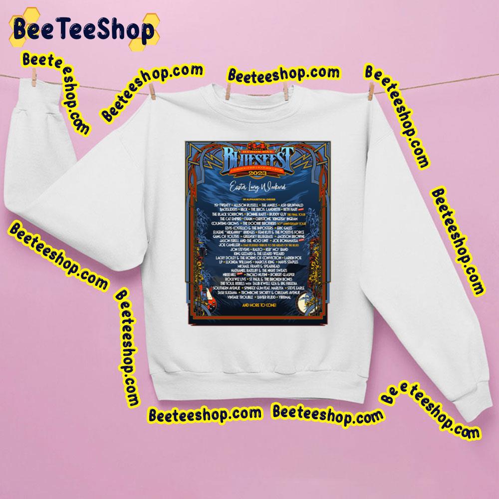 Easter Long Weekend 34th Annual Bluesfest 2023 Trending Unisex Sweatshirt Easter Long Weekend 34th Annual Bluesfest 2023 Trending Unisex Sweatshirt