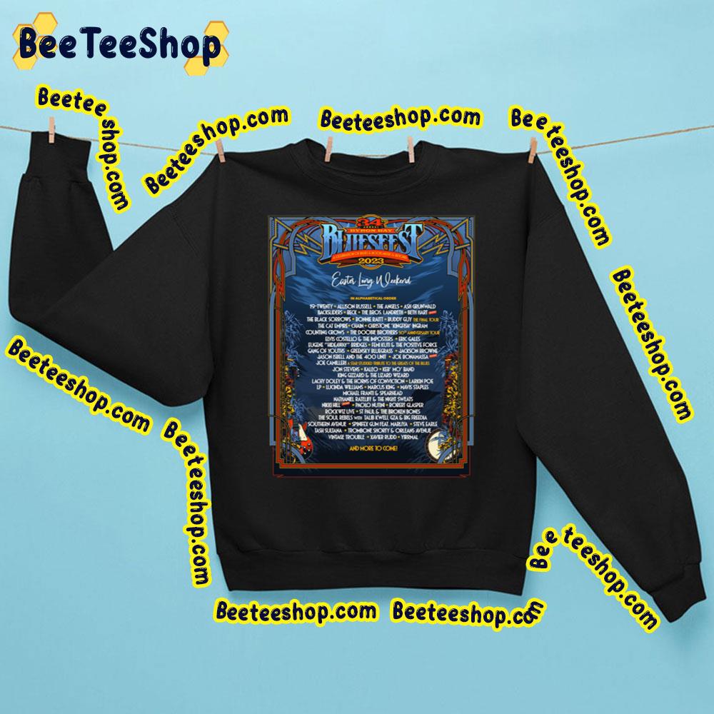 Easter Long Weekend 34th Annual Bluesfest 2023 Trending Unisex Sweatshirt Easter Long Weekend 34th Annual Bluesfest 2023 Trending Unisex Sweatshirt