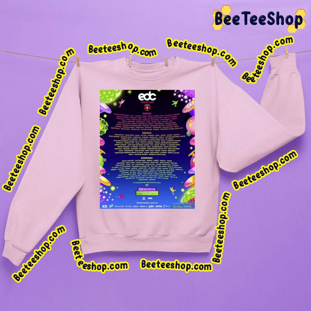 Edc Mexico 2023 Trending Unisex Shirt Edc Mexico 2023 Trending Unisex Shirt