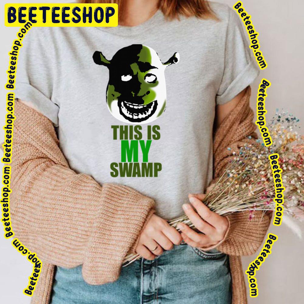 Funny This Is My Swamp Shrek Trending Unisex T-Shirt Funny This Is My Swamp Shrek Trending Unisex T-Shirt