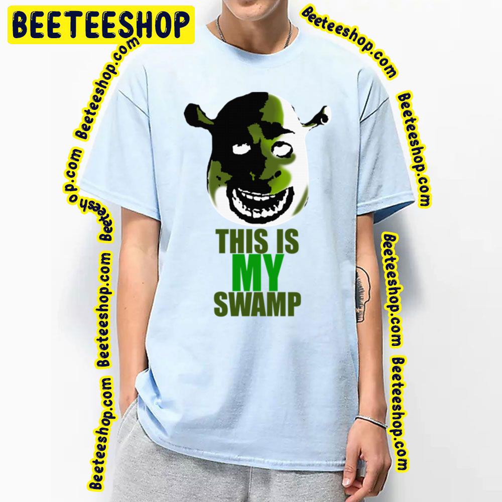 Funny This Is My Swamp Shrek Trending Unisex T-Shirt Funny This Is My Swamp Shrek Trending Unisex T-Shirt