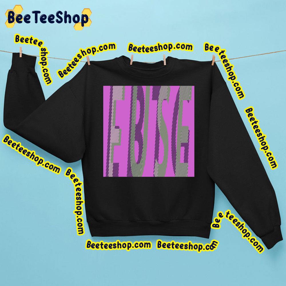 Fuse Everything But The Girl Trending Unisex Shirt Fuse Everything But The Girl Trending Unisex Shirt
