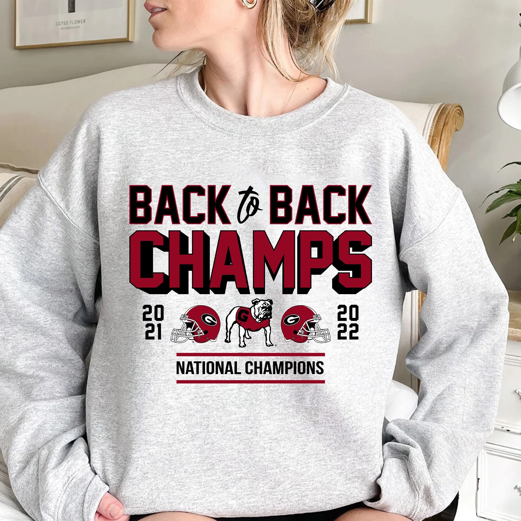 Georgia Champs Back To Back Champs 2021 2022 Trending Unisex Shirt Georgia Champs Back To Back Champs 2021 2022 Trending Unisex Shirt