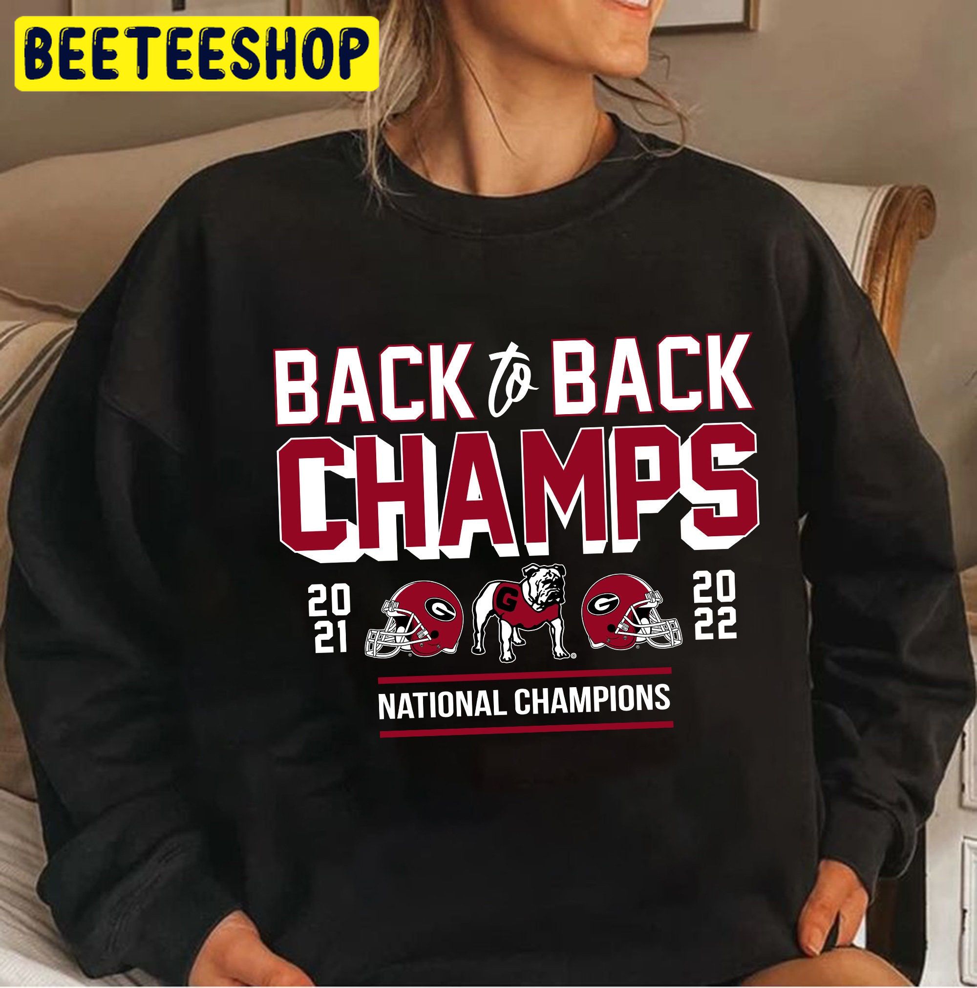 Georgia Champs Back To Back Champs 2021 2022 Trending Unisex Shirt Georgia Champs Back To Back Champs 2021 2022 Trending Unisex Shirt