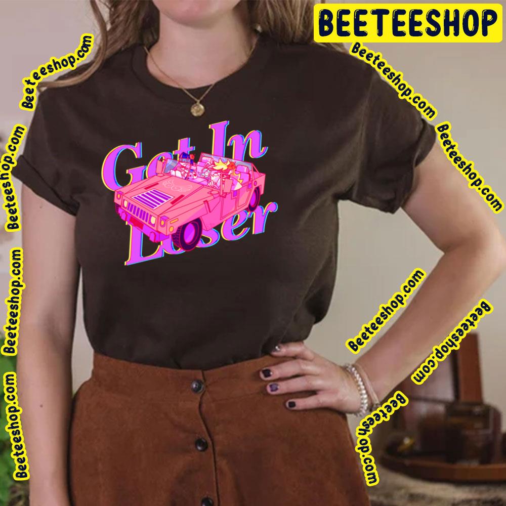 Get In Loser Panty And Stocking With Garterbelt Trending Unisex T-Shirt Get In Loser Panty And Stocking With Garterbelt Trending Unisex T-Shirt