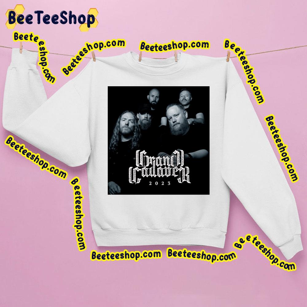 Grand Cadaver 2023 Trending Unisex Sweatshirt Grand Cadaver 2023 Trending Unisex Sweatshirt