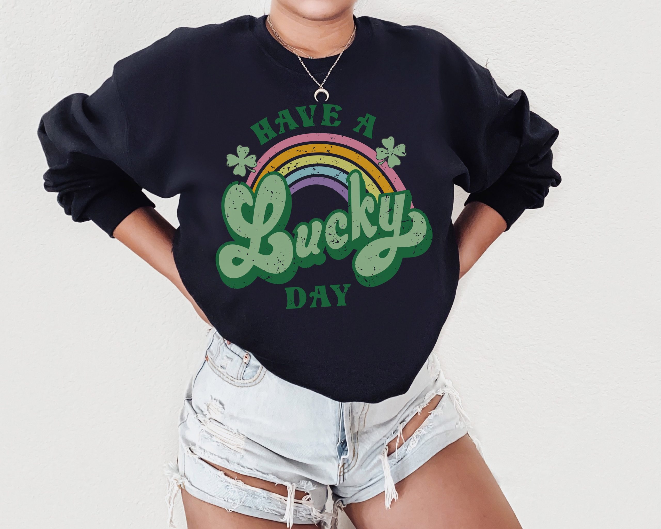 Have A Lucky Day St Patricks Day Trending Unisex Shirt Have A Lucky Day St Patricks Day Trending Unisex Shirt