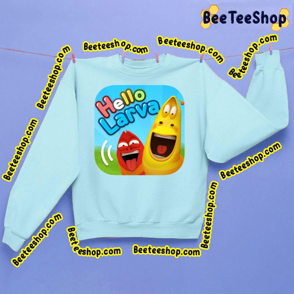 Hellow Larva Cartoon Trending Unisex Shirt Hellow Larva Cartoon Trending Unisex Shirt