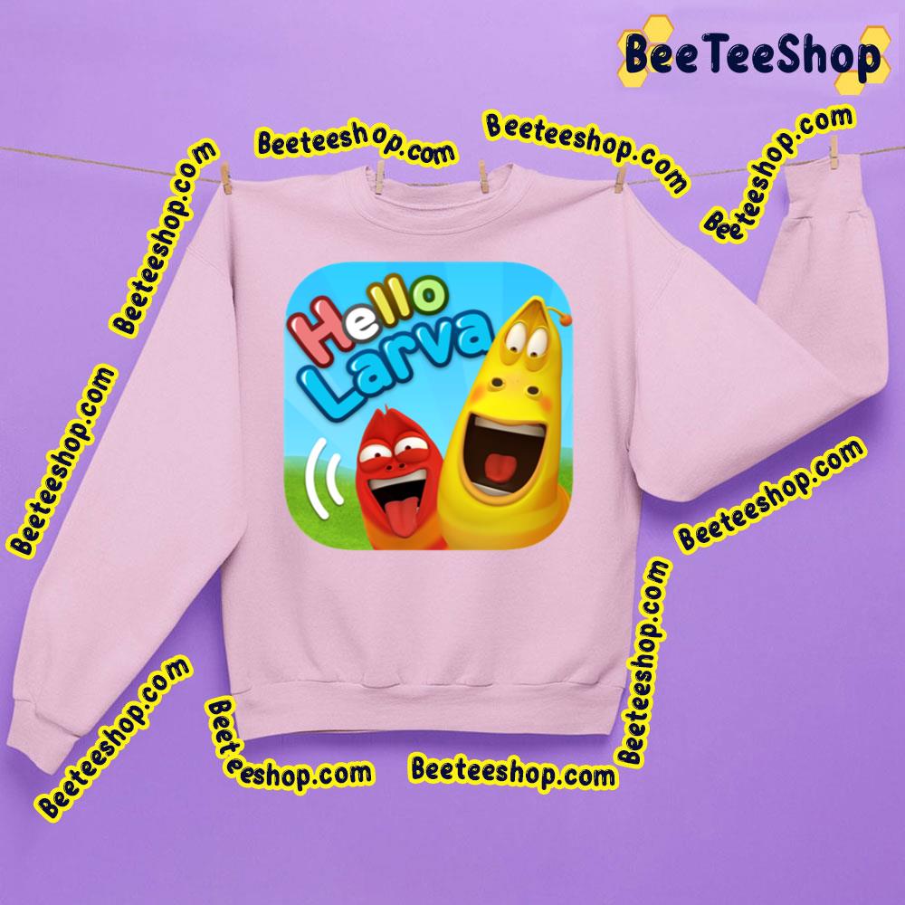 Hellow Larva Cartoon Trending Unisex Shirt Hellow Larva Cartoon Trending Unisex Shirt