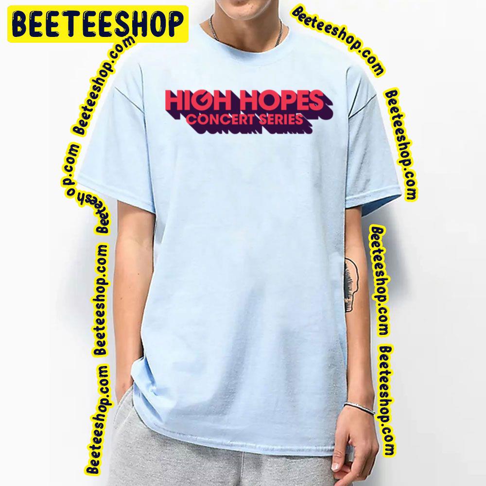 High Hopes Concert Series Logo Trending Unisex T-Shirt High Hopes Concert Series Logo Trending Unisex T-Shirt