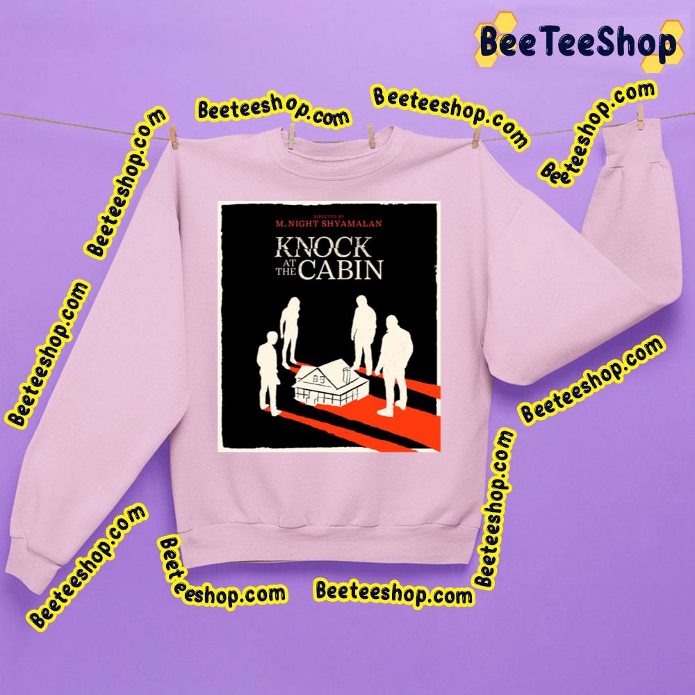 Horror Movie 2023 Knock At The Cabin Trending Unisex Shirt Horror Movie 2023 Knock At The Cabin Trending Unisex Shirt