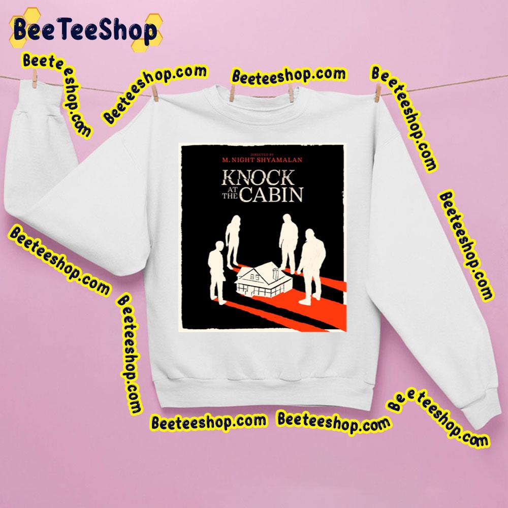 Horror Movie 2023 Knock At The Cabin Trending Unisex Shirt Horror Movie 2023 Knock At The Cabin Trending Unisex Shirt