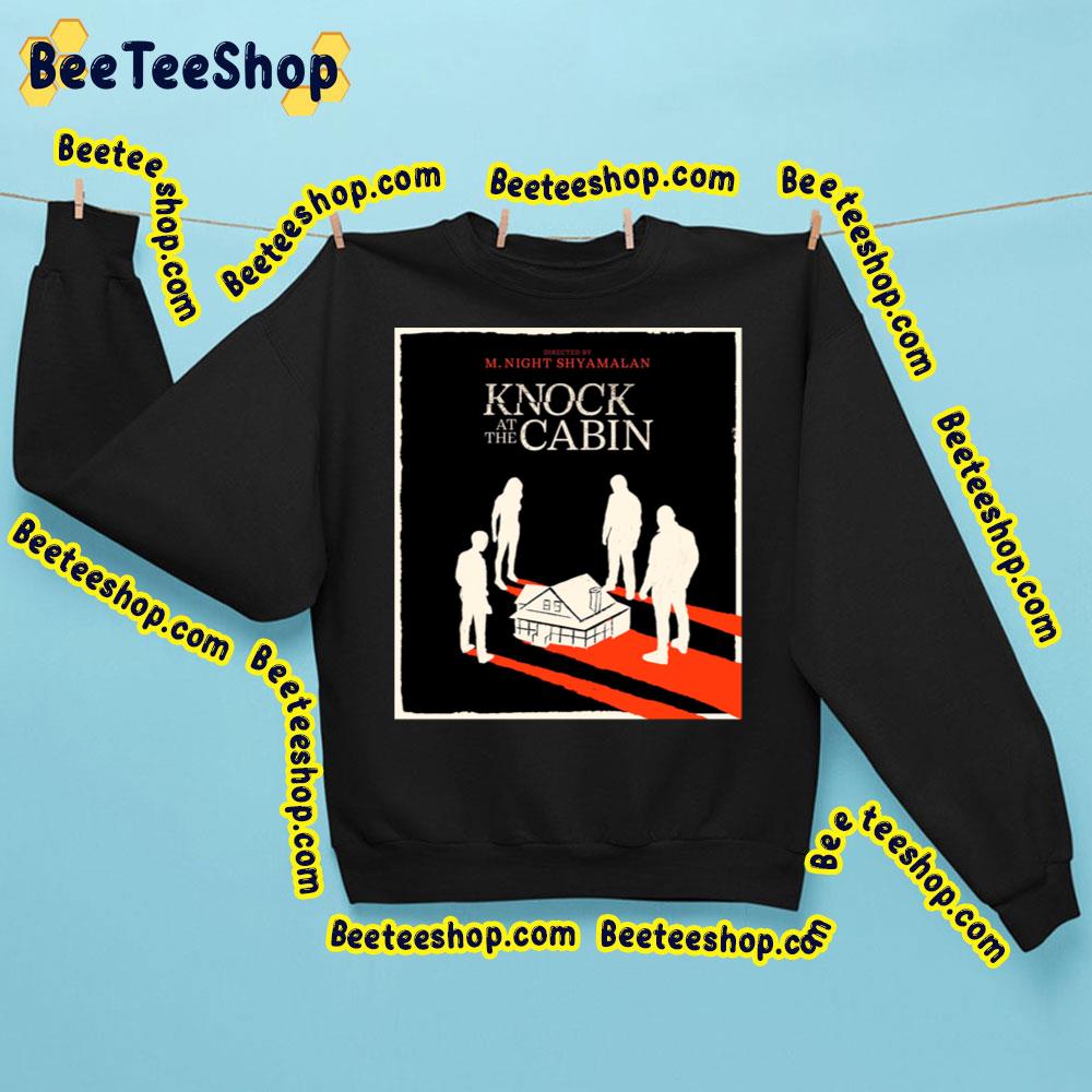 Horror Movie 2023 Knock At The Cabin Trending Unisex Shirt Horror Movie 2023 Knock At The Cabin Trending Unisex Shirt