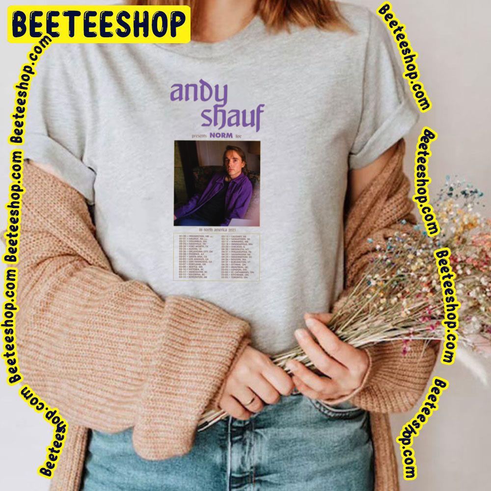 In North America 2023 Dates Norm Andy Shauf Trending Unisex Shirt In North America 2023 Dates Norm Andy Shauf Trending Unisex Shirt