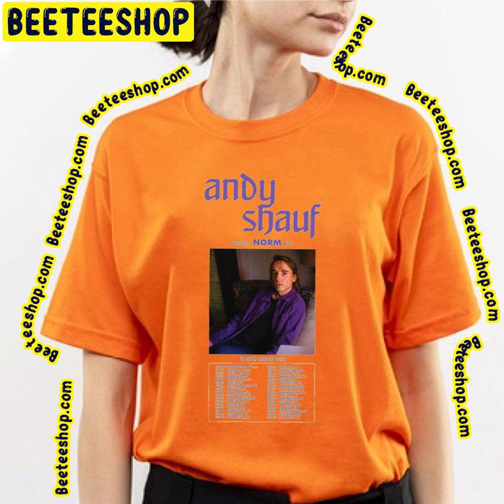 In North America 2023 Dates Norm Andy Shauf Trending Unisex Shirt In North America 2023 Dates Norm Andy Shauf Trending Unisex Shirt