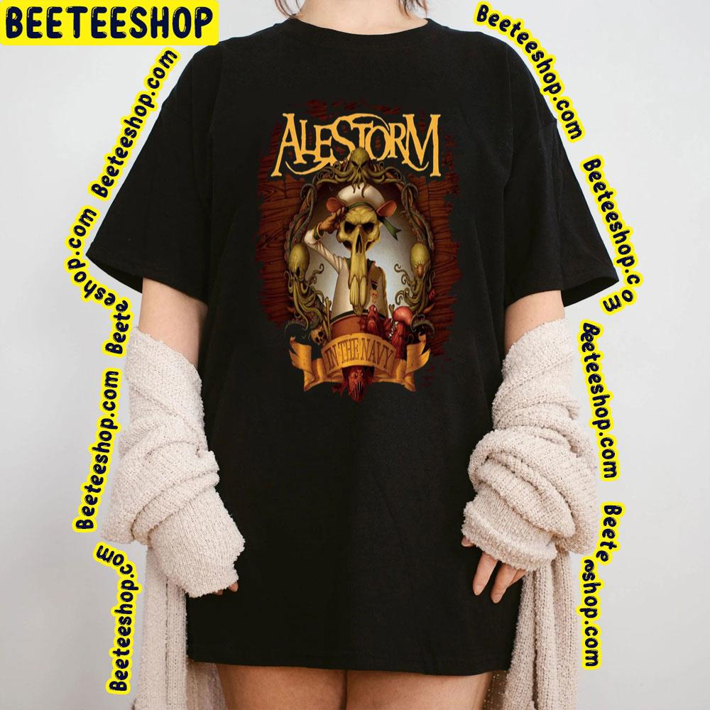 In The Navy Alestorm Trending Unisex T-Shirt In The Navy Alestorm Trending Unisex T-Shirt