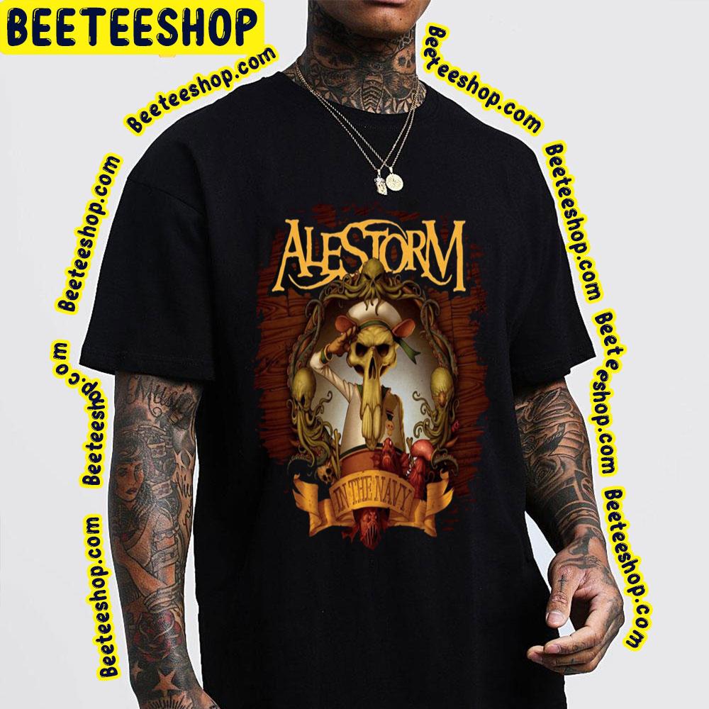 In The Navy Alestorm Trending Unisex T-Shirt In The Navy Alestorm Trending Unisex T-Shirt