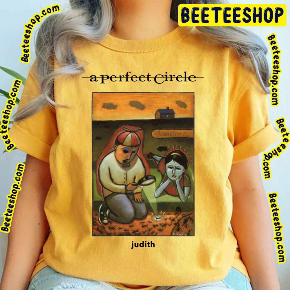Judith A Perfect Circle Trending Unisex T-Shirt Judith A Perfect Circle Trending Unisex T-Shirt