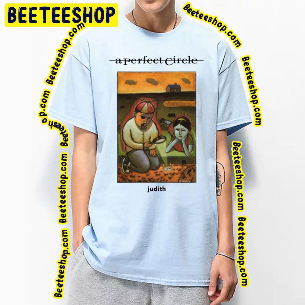Judith A Perfect Circle Trending Unisex T-Shirt Judith A Perfect Circle Trending Unisex T-Shirt