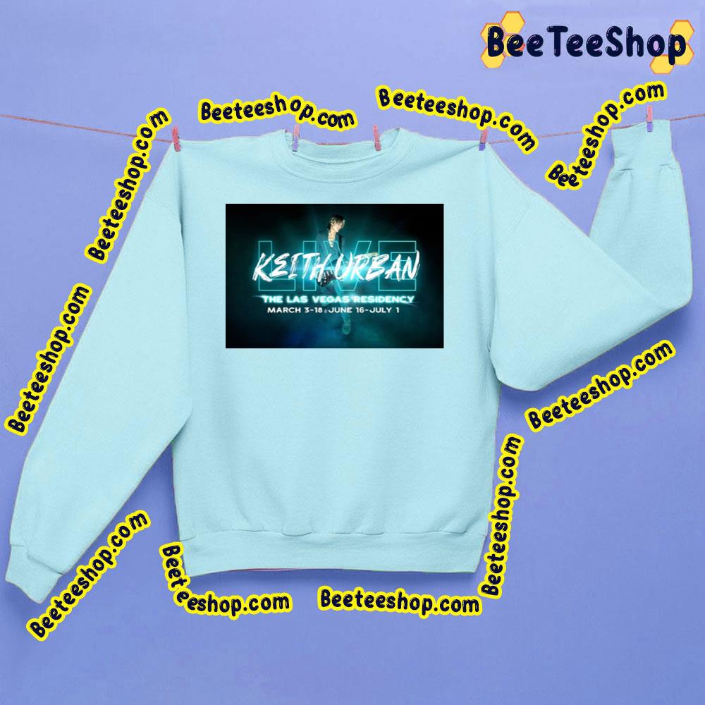 Keith Urban The Las Vegas Residency 2023 Trending Unisex Sweatshirt Keith Urban The Las Vegas Residency 2023 Trending Unisex Sweatshirt