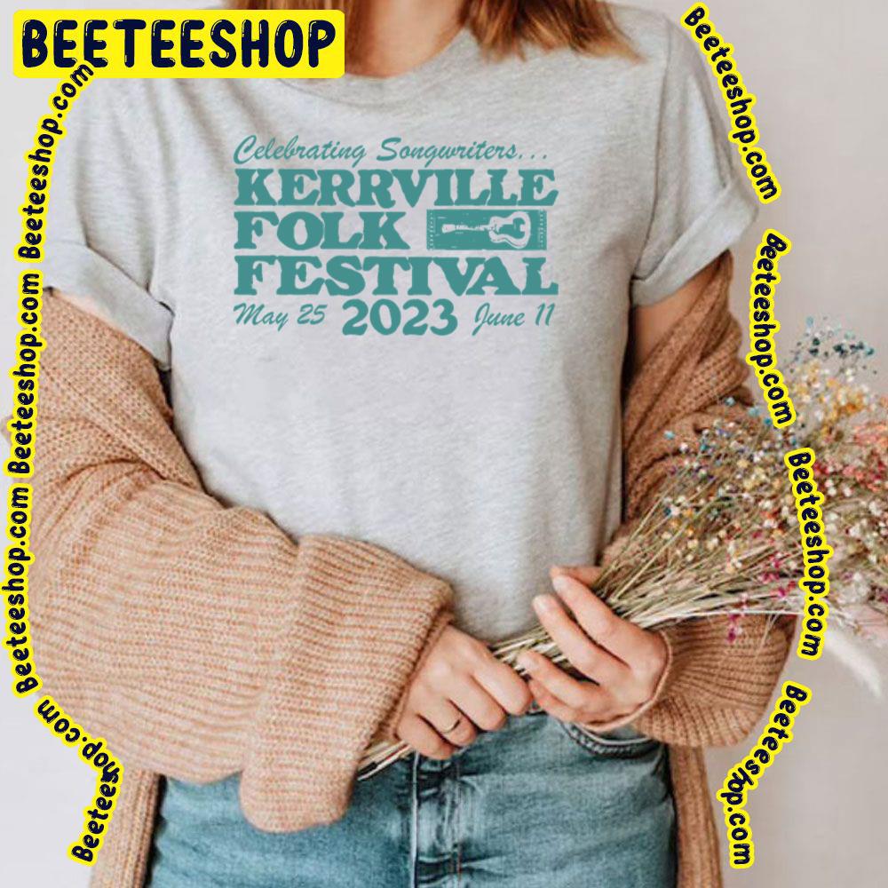 Kerrville Folk Festival 2023 Trending Unisex T-Shirt Kerrville Folk Festival 2023 Trending Unisex T-Shirt