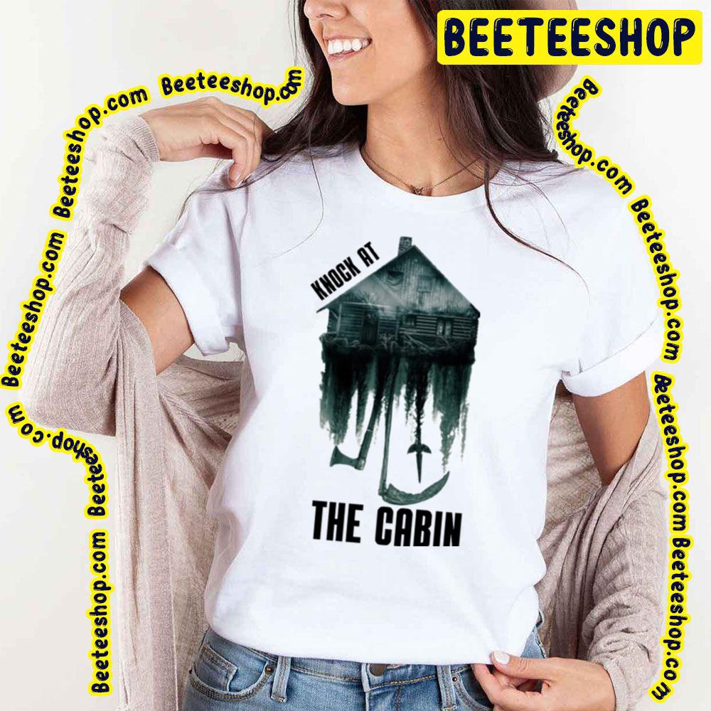 Knock At The Cabin Movie 2023 Trending Unisex Shirt Knock At The Cabin Movie 2023 Trending Unisex Shirt