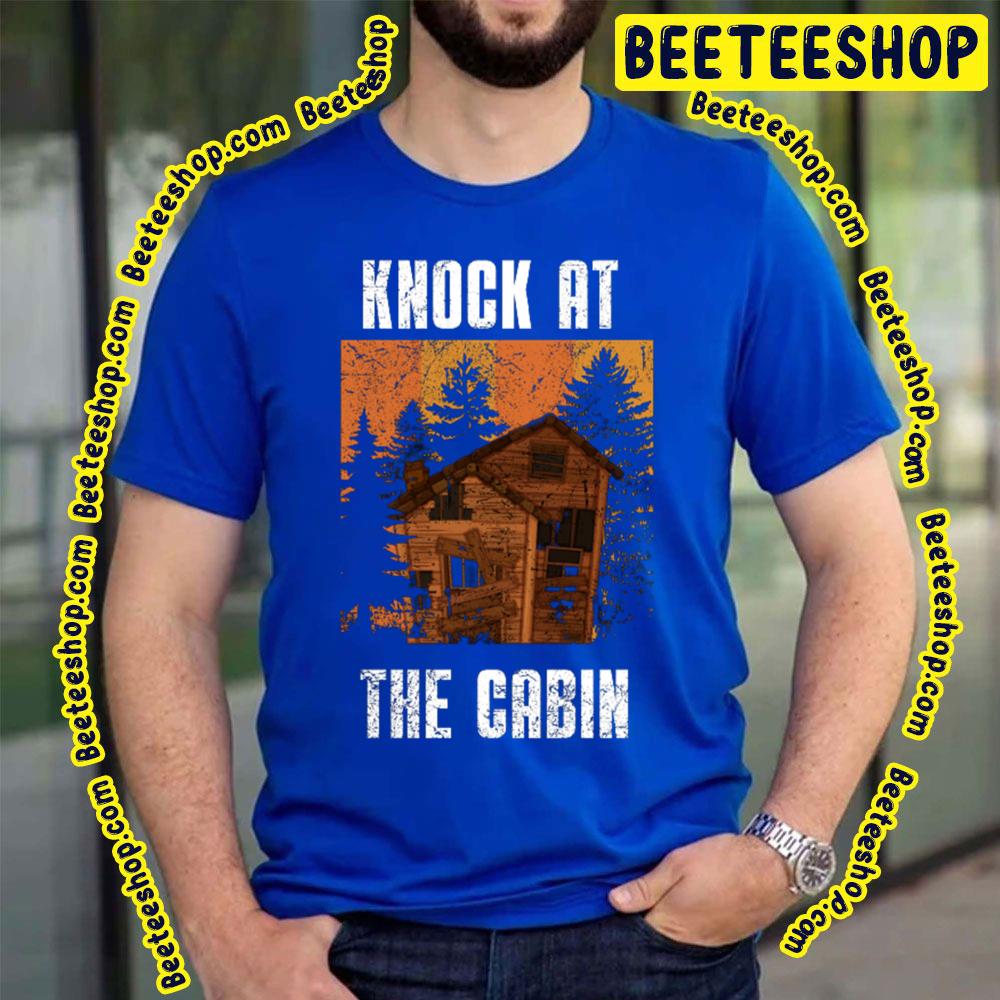 Knock At The Cabin Vintage Movie Trending Unisex Shirt Knock At The Cabin Vintage Movie Trending Unisex Shirt