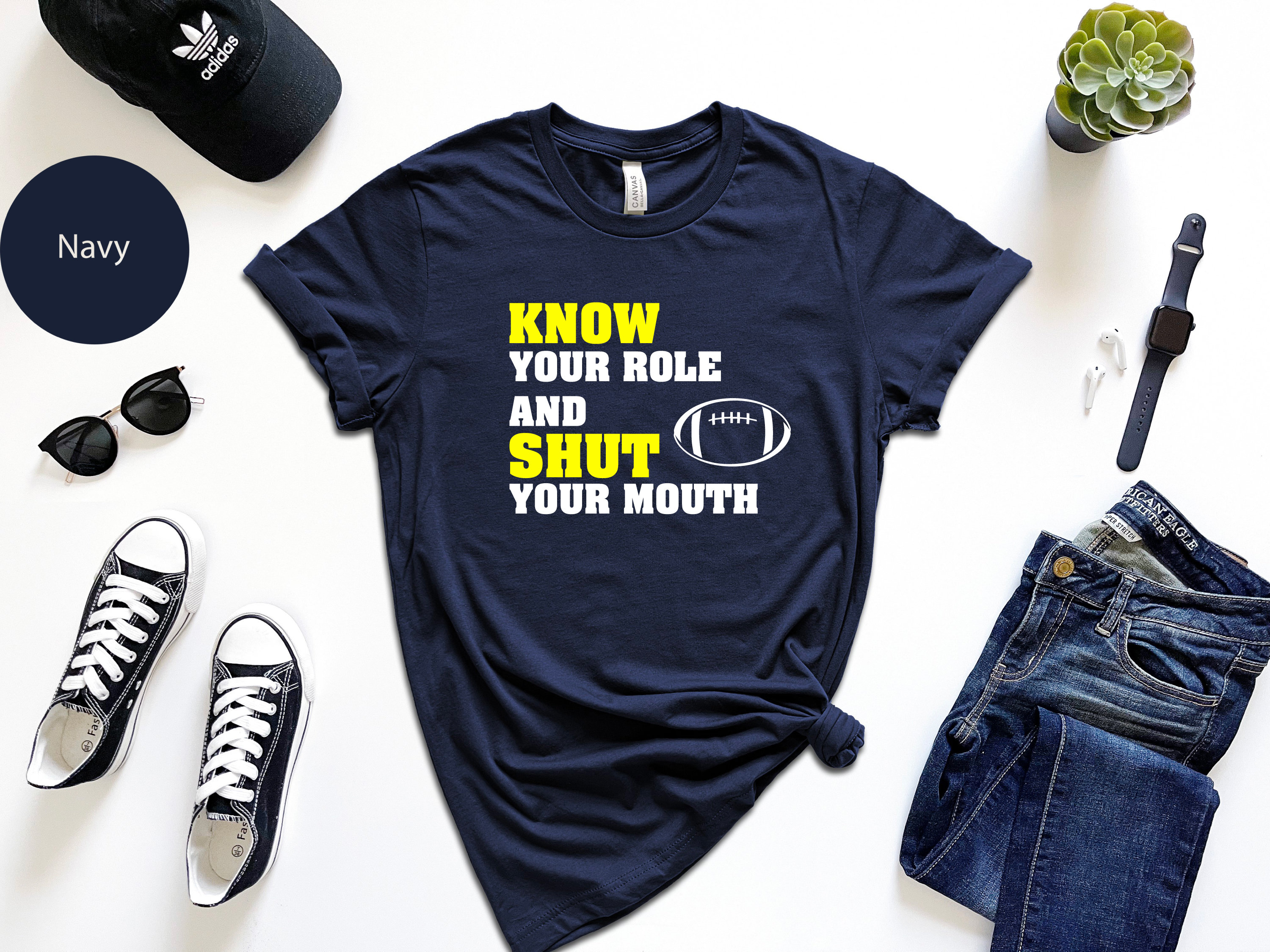 Know Your Role And Shut Your Mouth Trending Unisex Shirt
